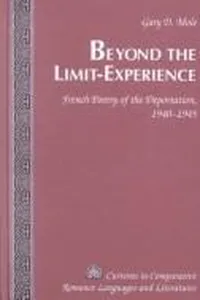 Beyond the limit-experience