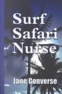 Surf Safari Nurse