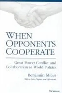 When opponents cooperate