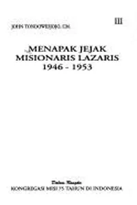 Menapak jejak misionaris Lazaris