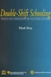 Cover of Double-shift schooling