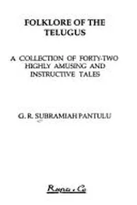 Folklore of the Telugus