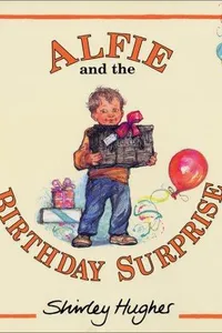 Alfie and the birthday surprise