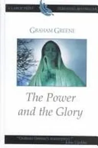 The power and the Glory