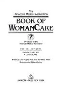 The American Medical Association book of womancare