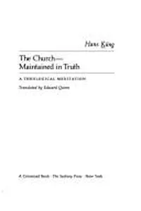 Kirche, gehalten in der Wahrheit?
