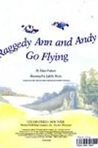 Raggedy Ann and Andy go flying