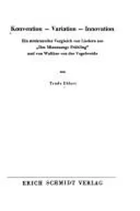 Konvention, Variation, Innovation