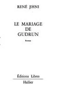 Le mariage de Gudrun