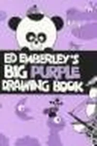 Ed Emberley's Big purple drawing book