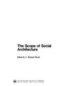 The Scope of social architecture