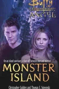 Monster Island (Buffy/Angel)