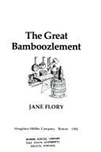 The great bamboozlement
