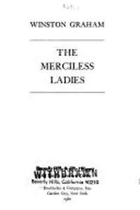 The Merciless Ladies