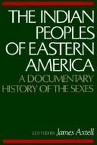 The Indian peoples of Eastern America