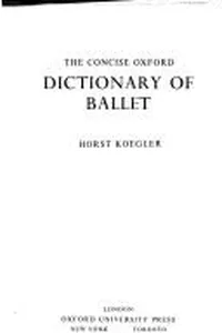 The Concise Oxford dictionary of ballet