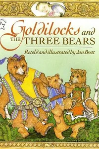Goldilocks and the Three Bears