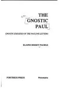 The gnostic Paul