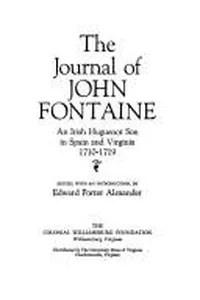 The journal of John Fontaine
