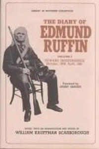 The diary of Edmund Ruffin