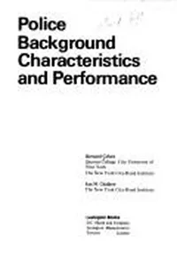 Police background characteristics and performance