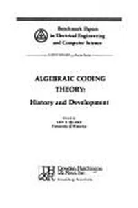 Algebraic coding theory: history and development