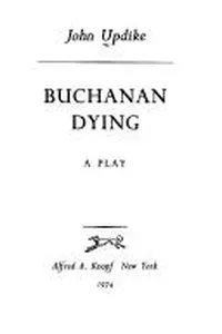 Buchanan dying