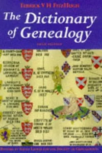 The dictionary of genealogy