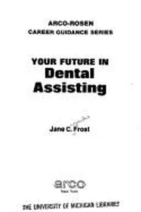 Your future in dental assisting