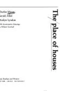 The place of houses