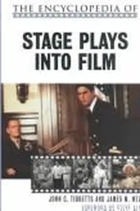 The encyclopedia of stage plays into film