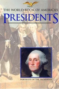 The World Book of America's presidents