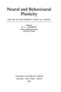 Neural and behavioural plasticity