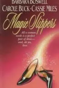 Magic Slippers