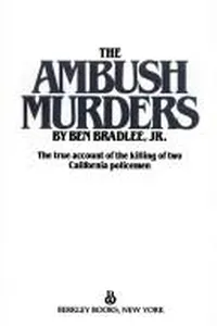 The ambush murders