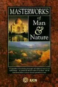 Masterworks of man & nature