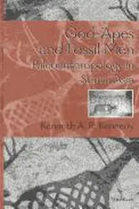 God-Apes and Fossil Men