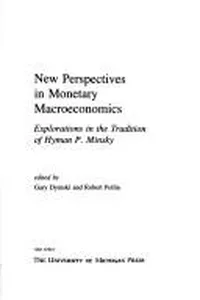 New perspectives in monetary macroeconomics