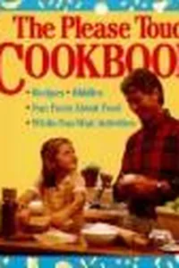 Cover of The Please touch cookbook
