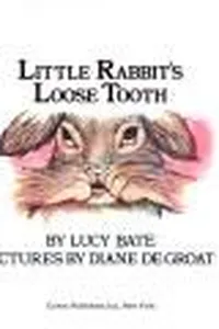 Little Rabbit's Loose Tooth