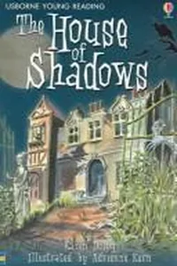 The House Of Shadows