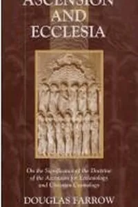 Ascension and Ecclesia: Ascension