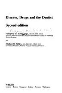 Disease, drugs, and the dentist