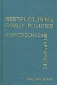 Restructuring Family Policies