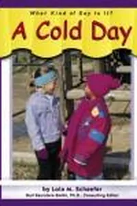 A Cold Day (What Kind of Day is It?)