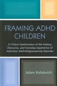 Framing ADHD Children