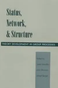 Status, network, and structure