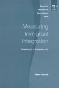 Measuring immigrant integration