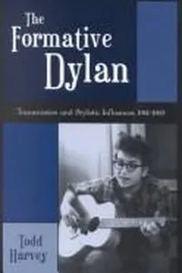 The Formative Dylan