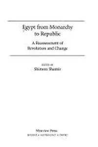 Egypt from Monarchy to Republic